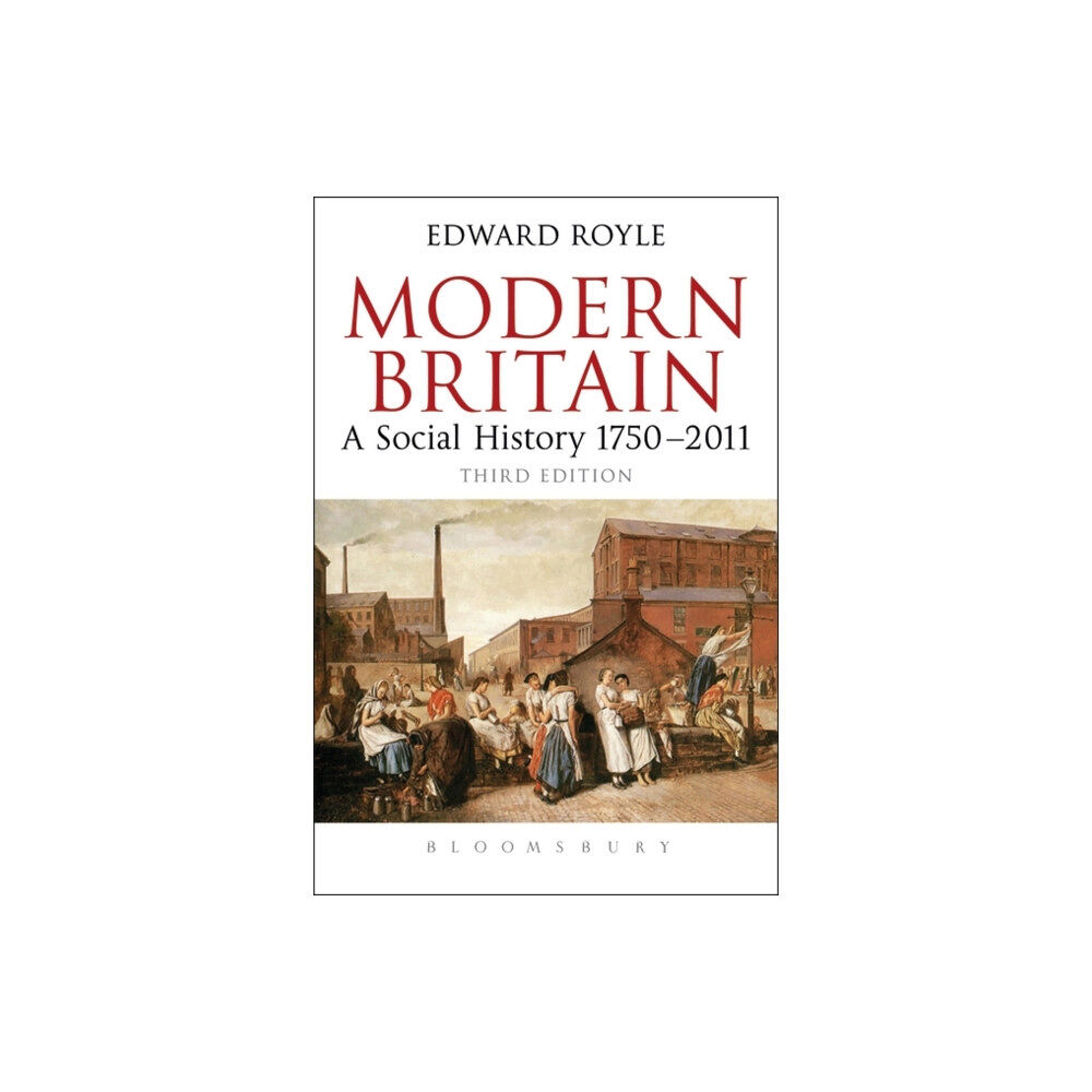 Bloomsbury Publishing PLC Modern Britain Third Edition (häftad, eng)