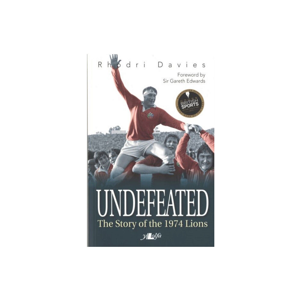 Y Lolfa Undefeated: The Story of the Lions of 1974 (häftad, eng)
