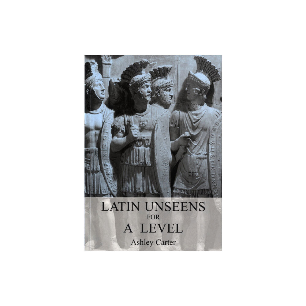 Bloomsbury Publishing PLC Latin Unseens for A Level (häftad, eng)