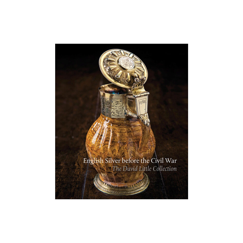 John Adamson Publishing Consultants English Silver Before the Civil War (inbunden, eng)