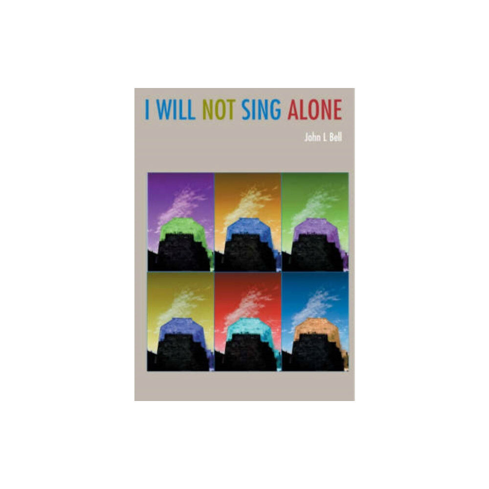 Wild Goose Publications I Will Not Sing Alone (häftad, eng)