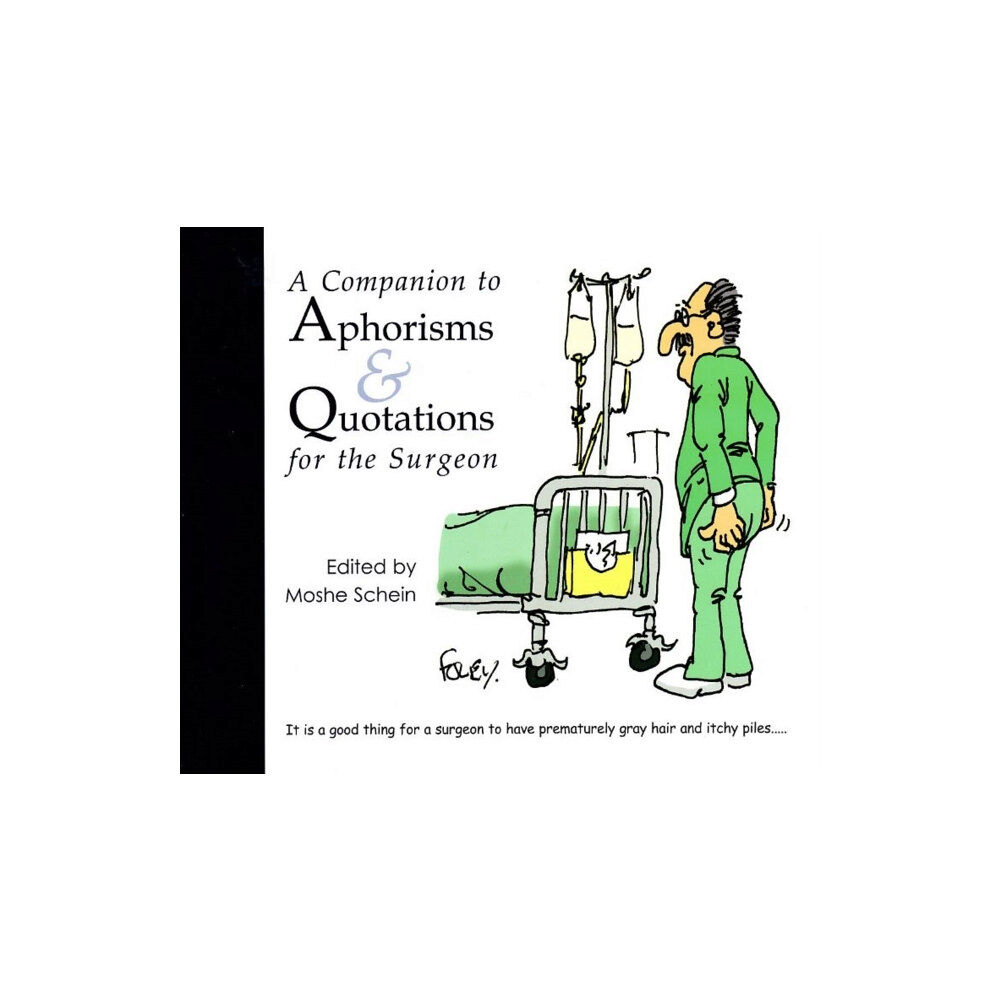 TFM Publishing Ltd A Companion to Aphorisms & Quotations for the Surgeon (häftad, eng)
