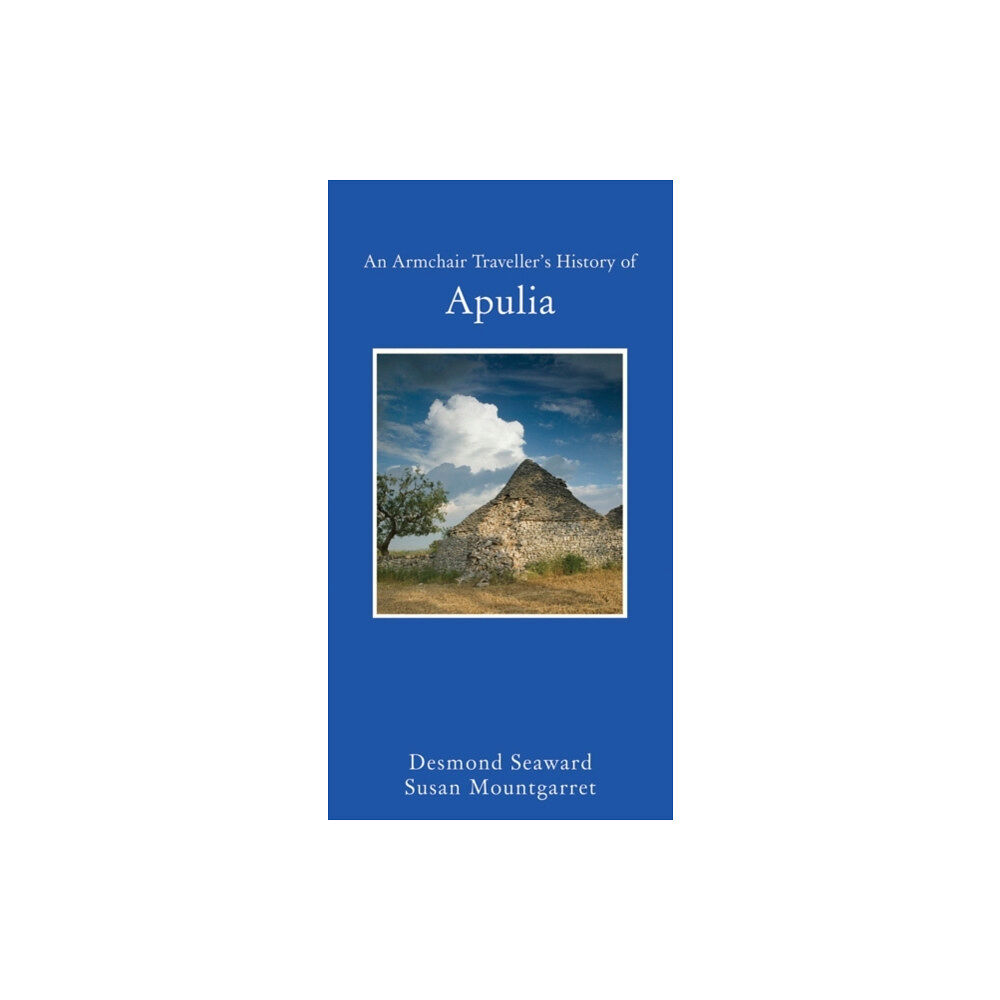 Haus Publishing An Armchair Traveller's History of Apulia (inbunden, eng)
