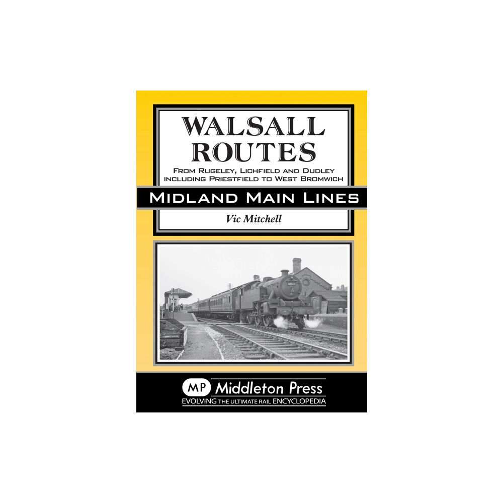 Middleton Press Walsall Routes (inbunden, eng)