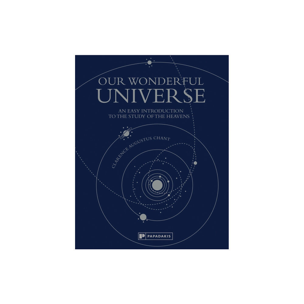 Papadakis Our Wonderful Universe (inbunden, eng)