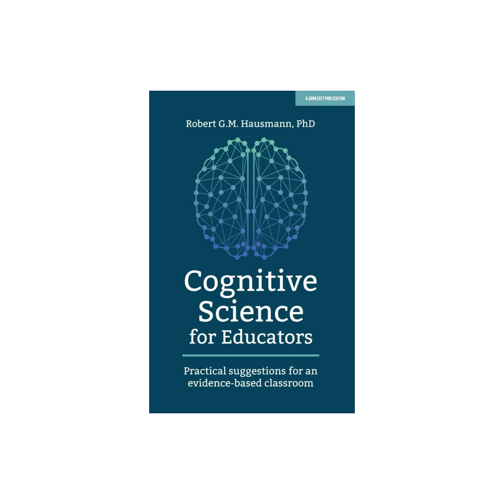 Hachette Learning Cognitive Science for Educators (häftad, eng)