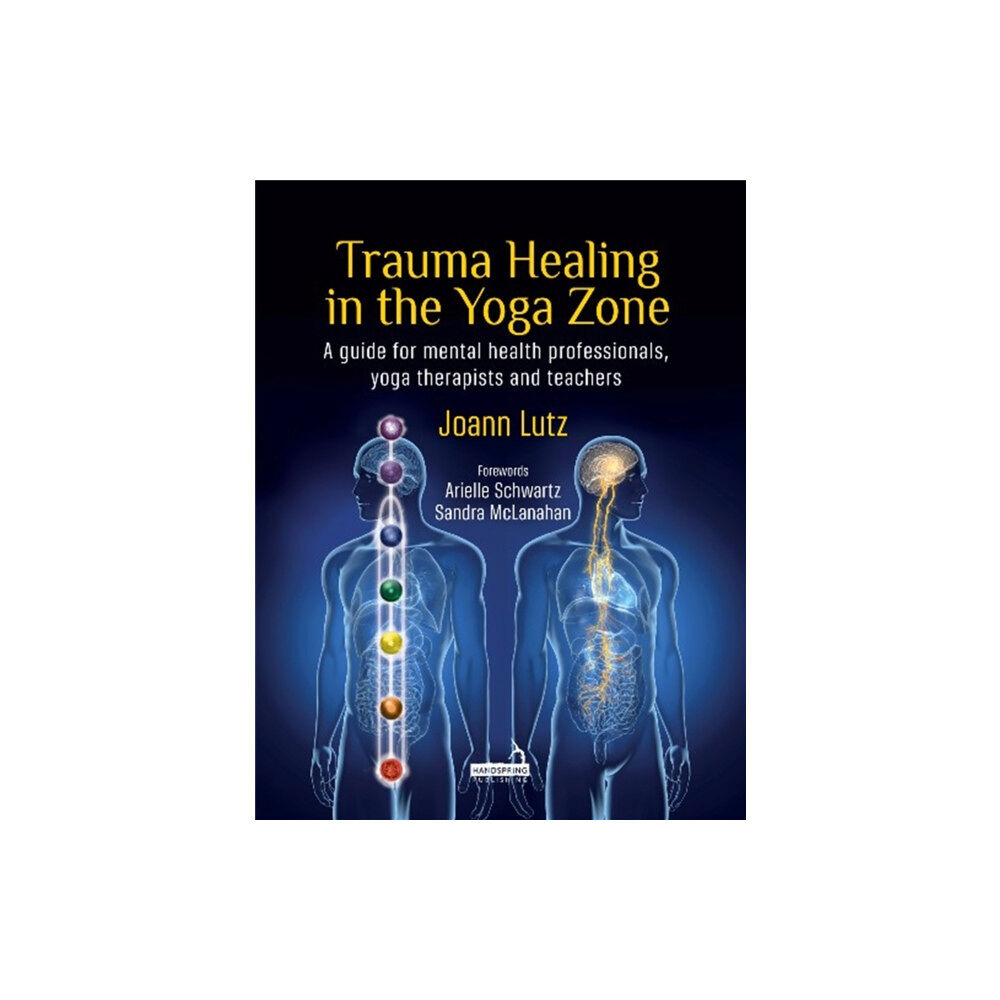 Jessica kingsley publishers Trauma Healing in the Yoga Zone (häftad, eng)