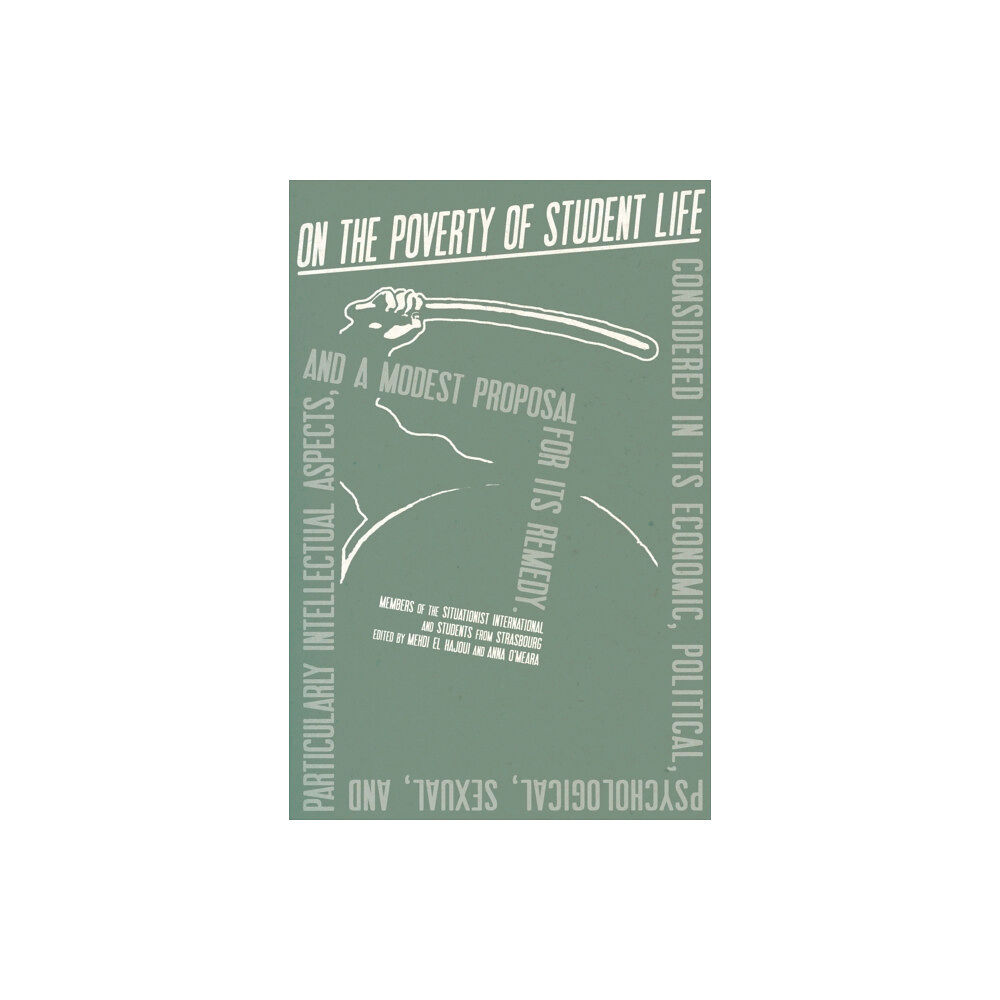 Common Notions On the Poverty of Student Life (häftad, eng)