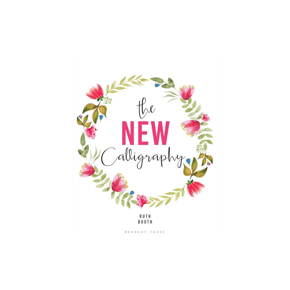 Bloomsbury Publishing PLC The New Calligraphy (häftad, eng)