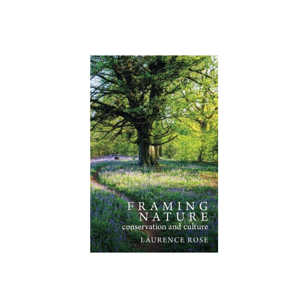 Gritstone Publishing Framing Nature (häftad, eng)
