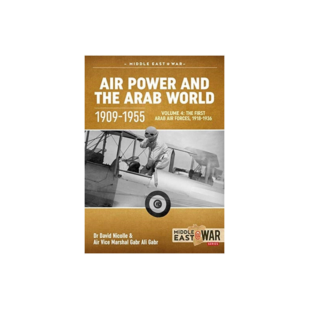 Helion & Company Air Power and the Arab World 1909-1955 (häftad, eng)