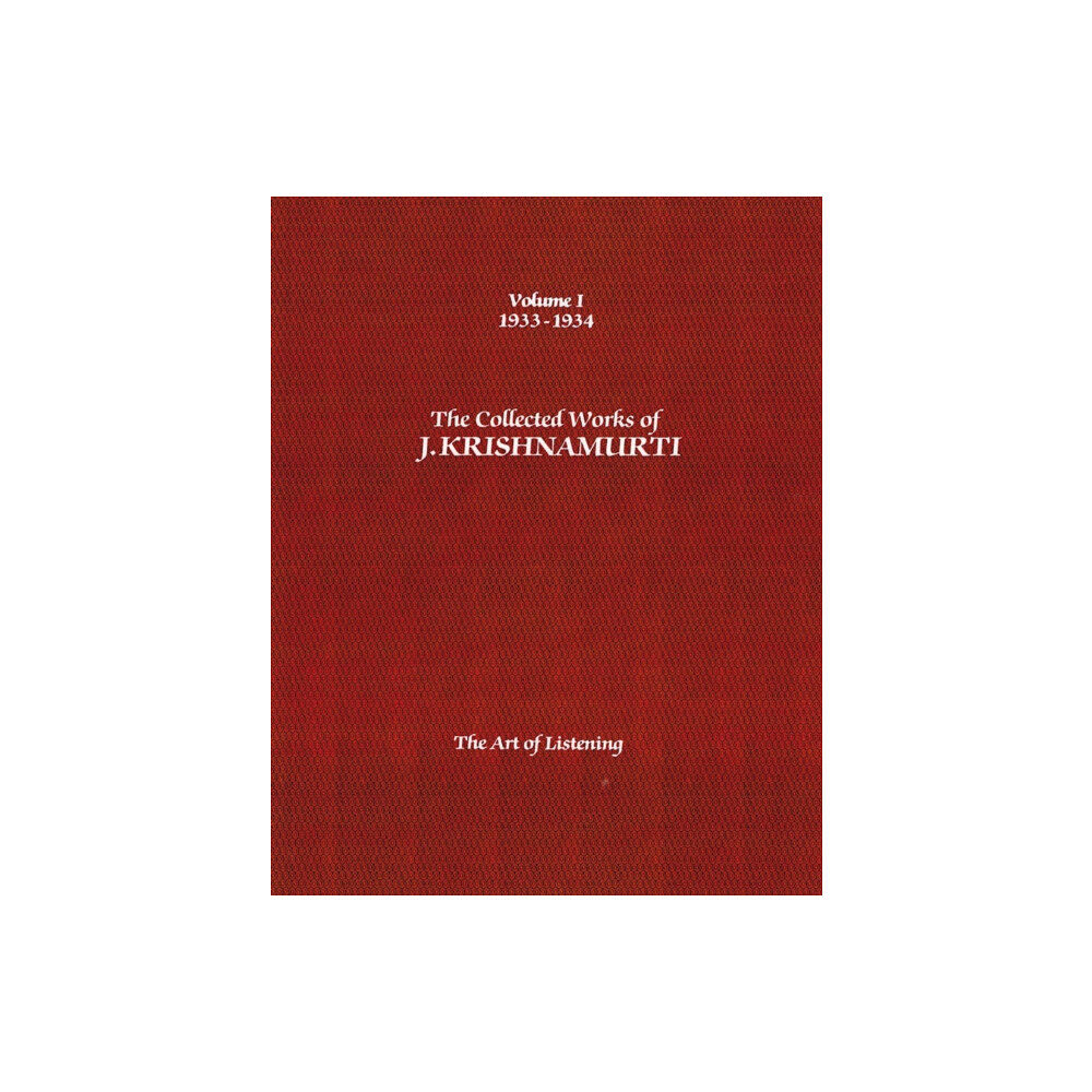 Krishnamurti Publications of America,US The Collected Works of J.Krishnamurti - Volume I 1933-1934 (häftad, eng)