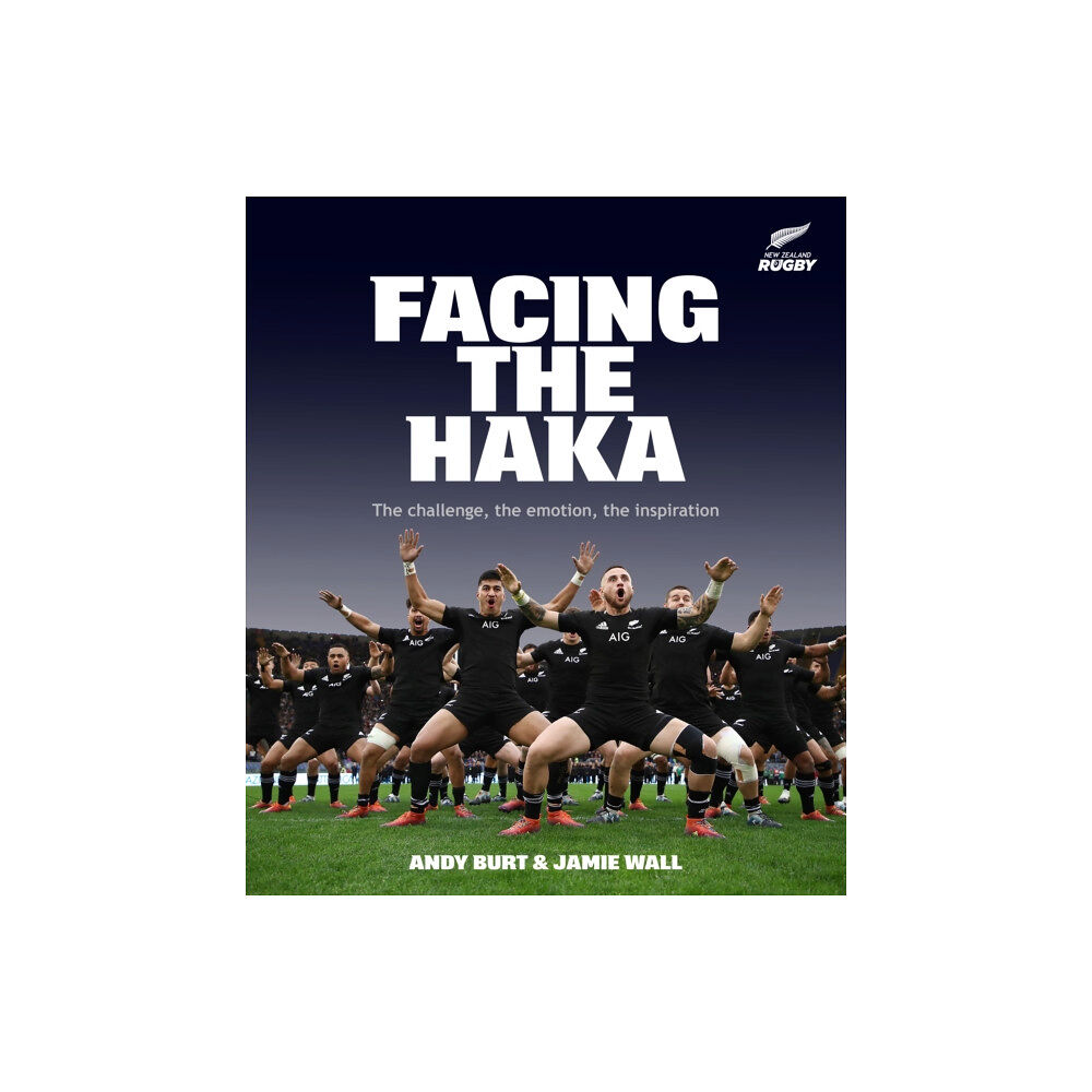 Allen & Unwin Aotearoa New Zealand Facing the Haka (inbunden, eng)