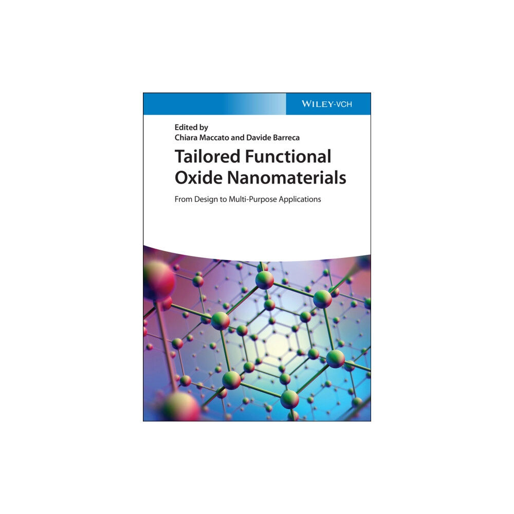 Wiley-VCH Verlag GmbH Tailored Functional Oxide Nanomaterials (inbunden, eng)