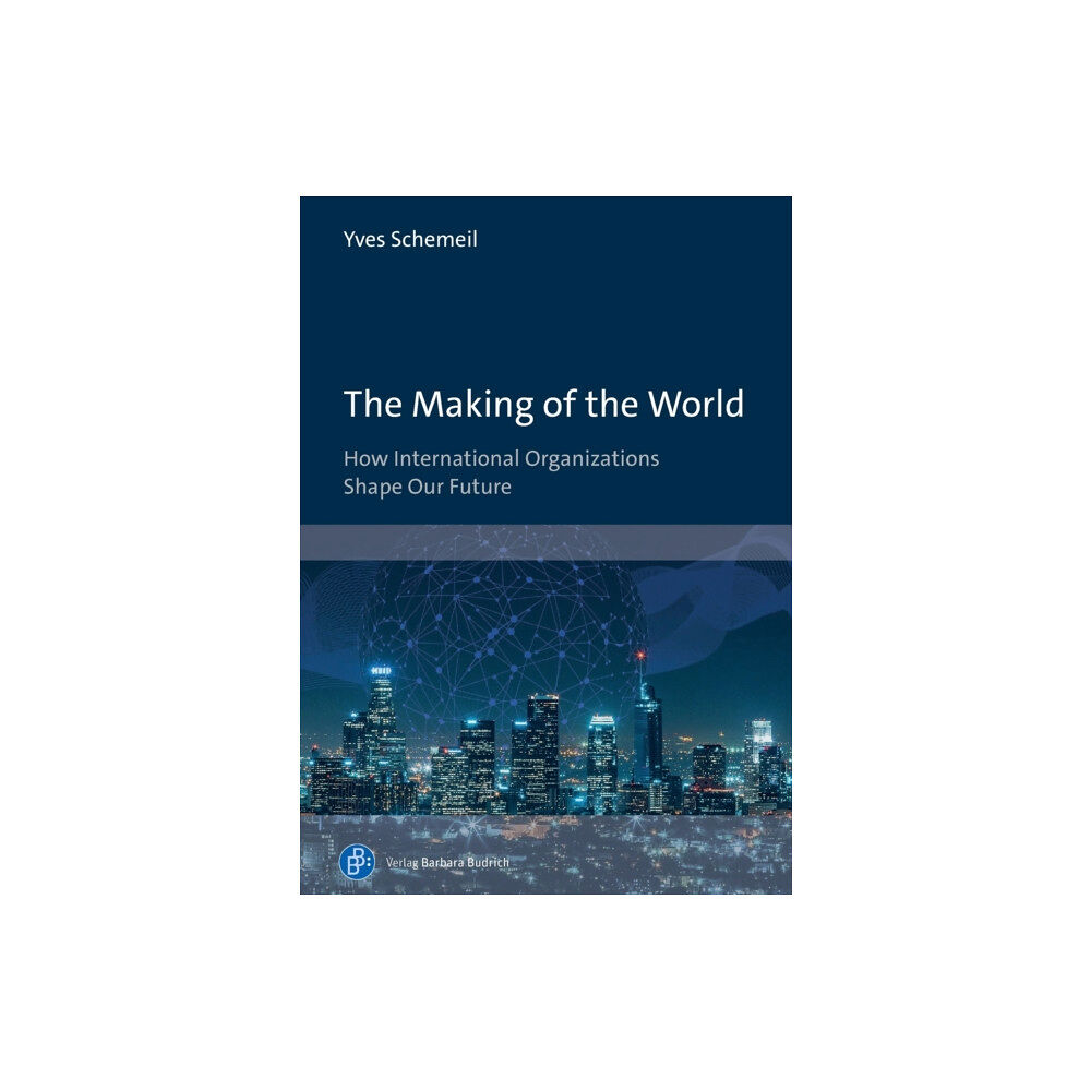 Verlag Barbara Budrich The Making of the World (häftad, eng)