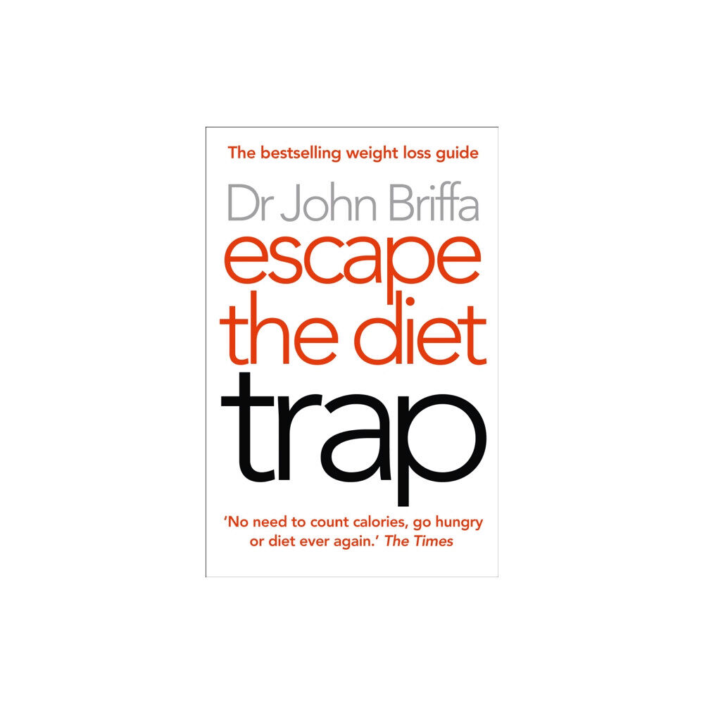 HarperCollins Publishers Escape the Diet Trap (häftad, eng)