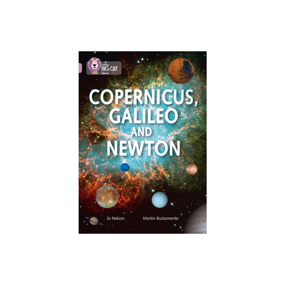 HarperCollins Publishers Copernicus, Galileo and Newton (häftad, eng)