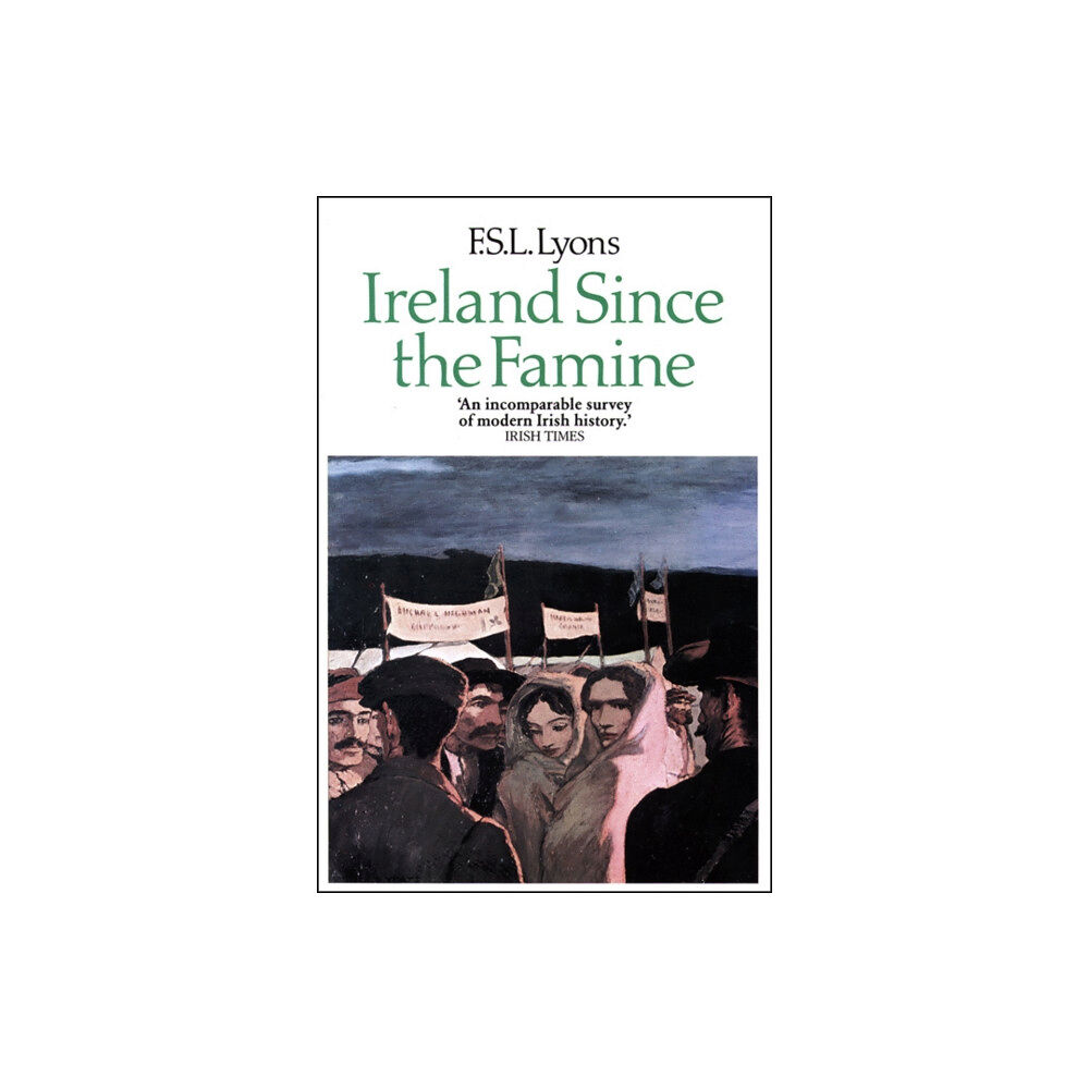 HarperCollins Publishers Ireland Since the Famine (häftad, eng)