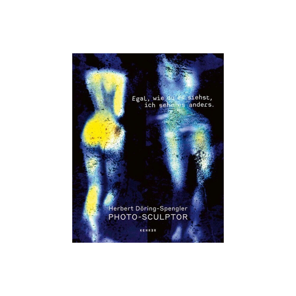Kehrer Verlag Photo-Sculptor (inbunden, eng)