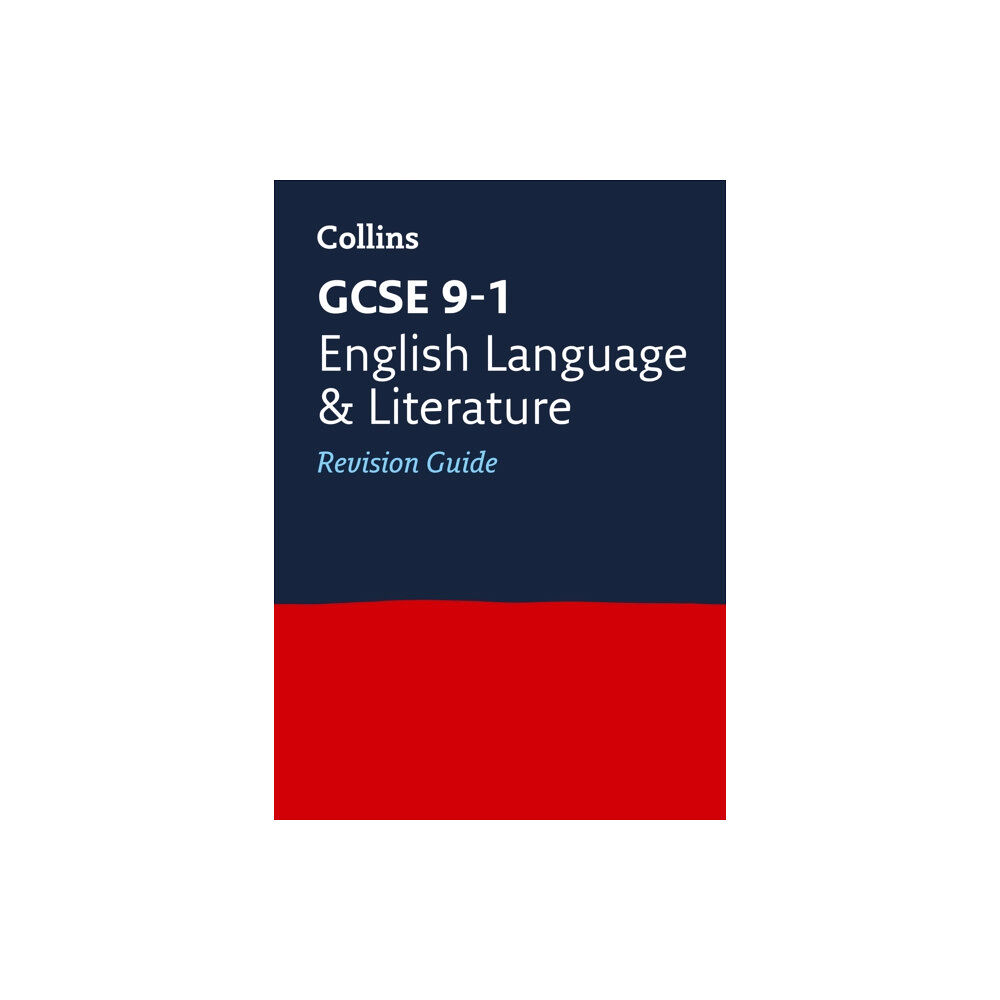 HarperCollins Publishers GCSE 9-1 English Language and Literature Revision Guide (häftad, eng)