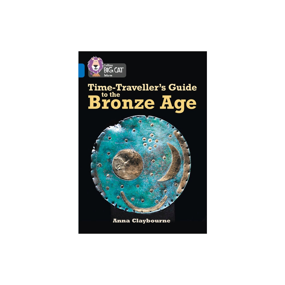 HarperCollins Publishers Time-Traveller’s Guide to the Bronze Age (häftad, eng)