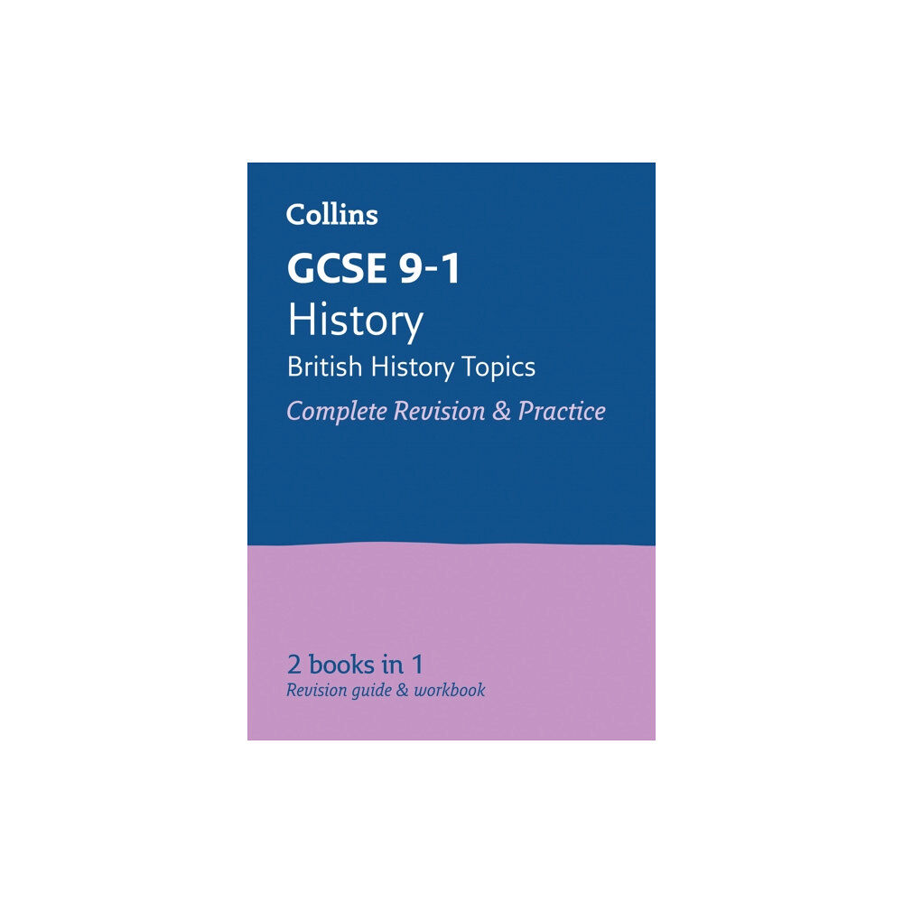 HarperCollins Publishers GCSE 9-1 History (British History Topics) All-in-One Complete Revision and Practice (häftad, eng)