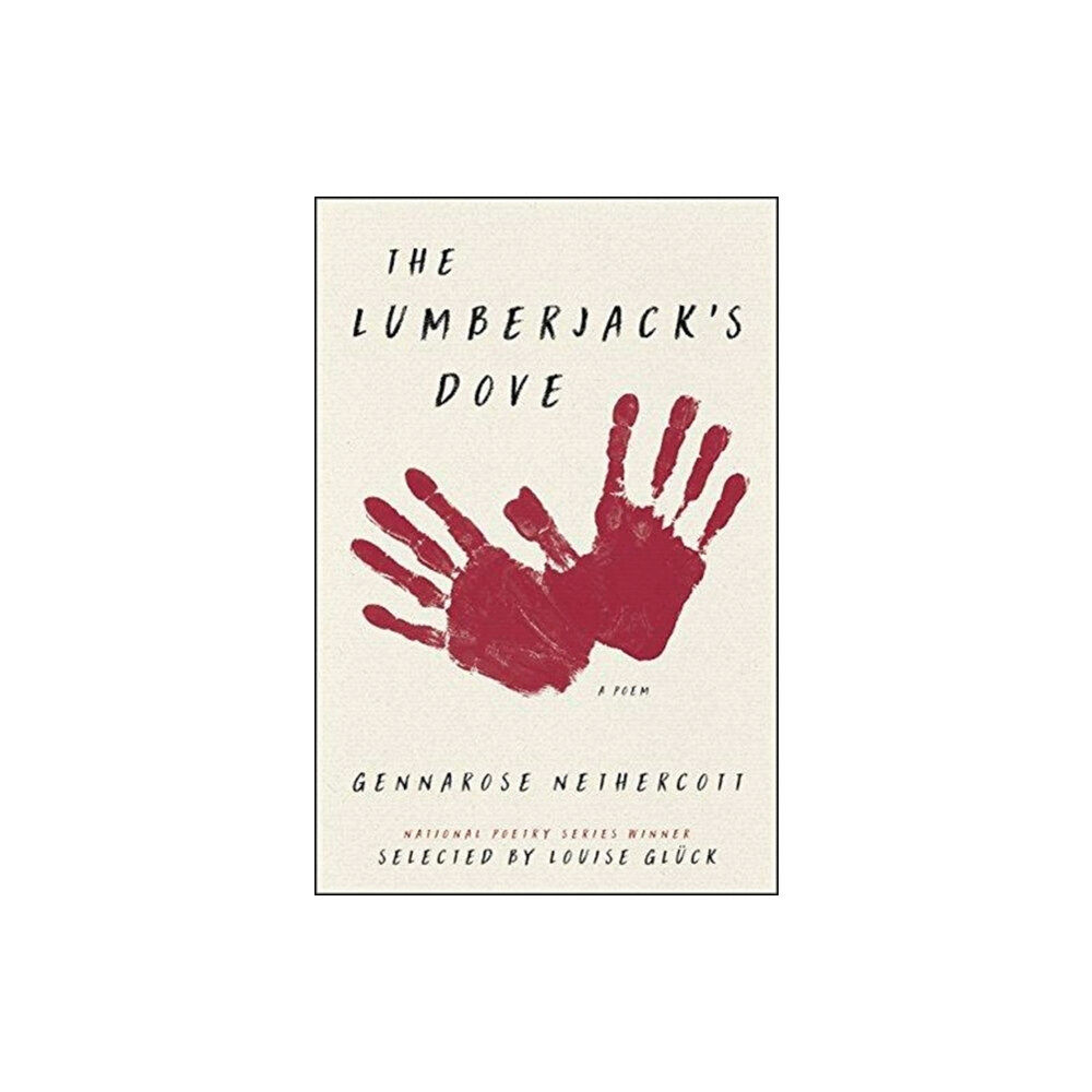 Harpercollins publishers inc The Lumberjack's Dove: A Poem (häftad, eng)