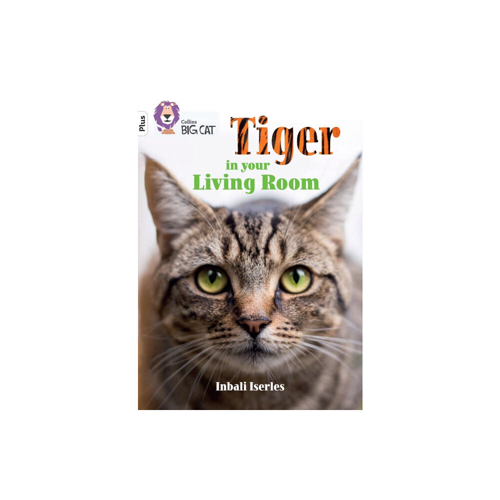 HarperCollins Publishers Tiger in Your Living Room (häftad, eng)