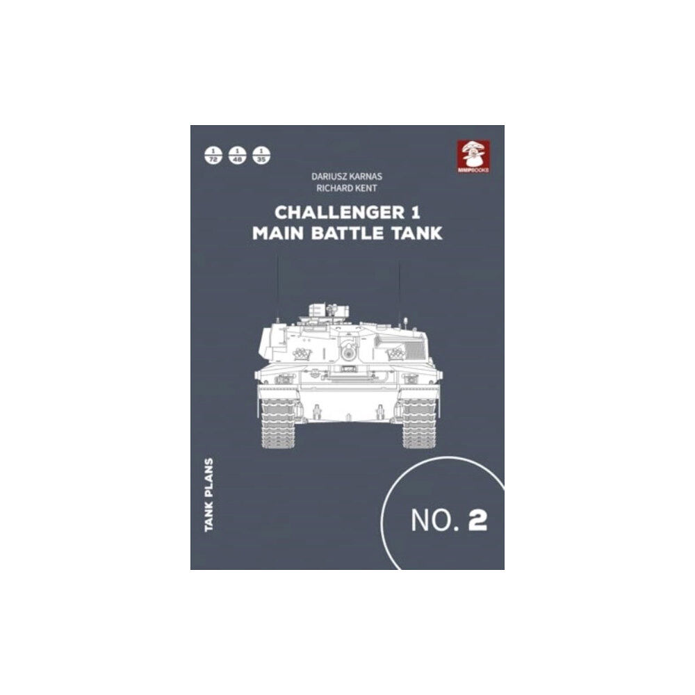 Wydawnictwo STRATUS, Artur Juszczak Tanks plans No. 02 Challenger 1 Main Battle Tank (häftad, eng)