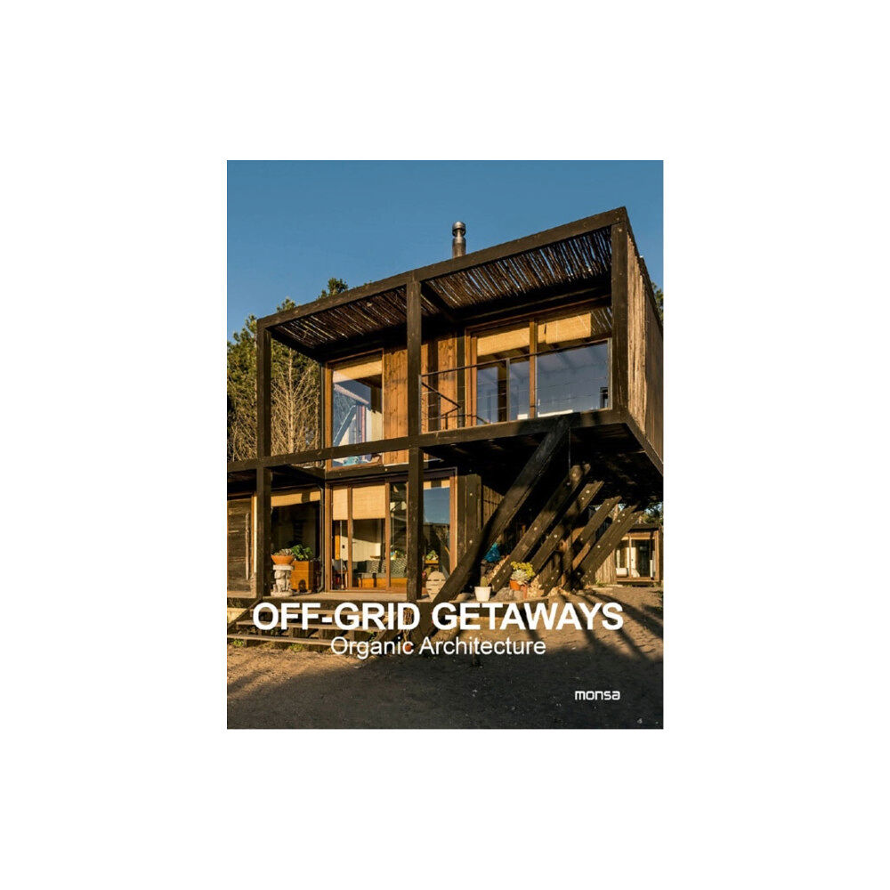 Instituto Monsa de Ediciones Off-Grid Getaways (inbunden, eng)