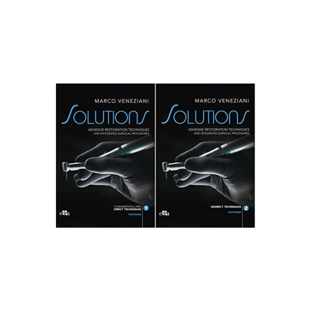 Edra Spa SOLUTIONS - Adhesive restoration techniques restorative and integrated surgical procedures (inbunden, eng)