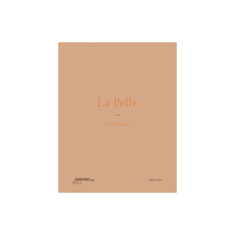 Marsilio Luc Tuymans: La Pelle (häftad, eng)