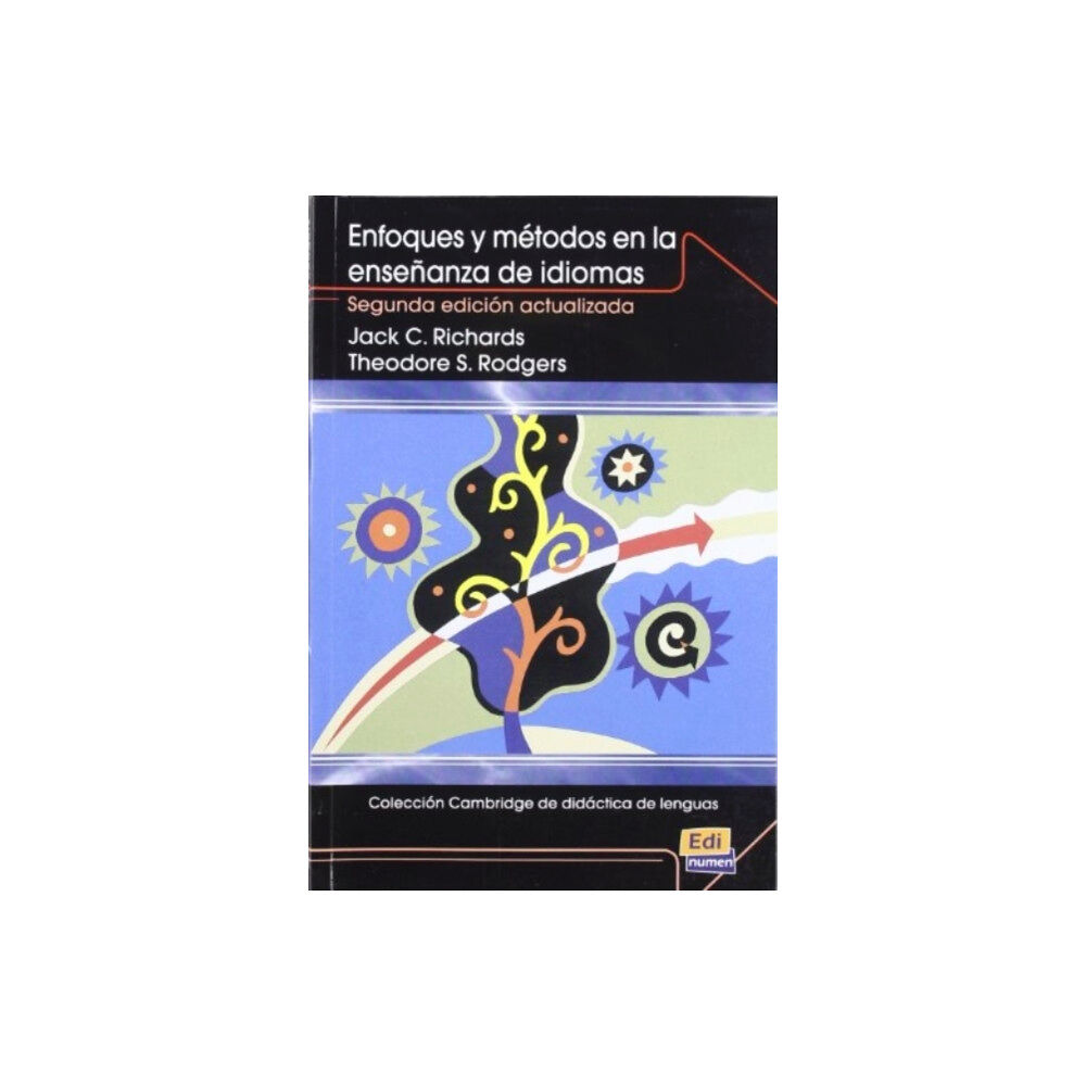 Editorial Edinumen Coleccion Cambridge de Didactica de Lenguas Enfoques Y Metodos En La Ensenanza de Idiomas (häftad, spa)