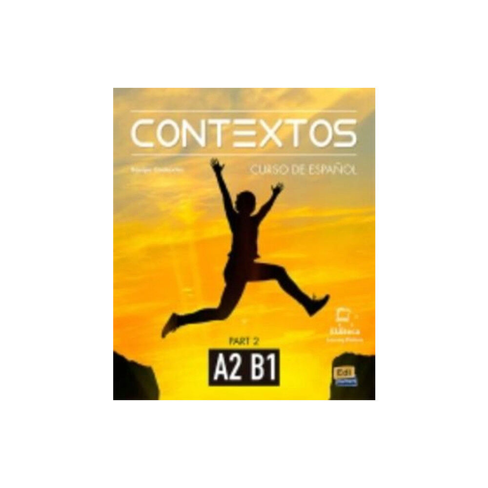 Editorial Edinumen Contextos A2-B1 : Student Book with Instructions in English and Free Access to Eleteca (häftad, spa)