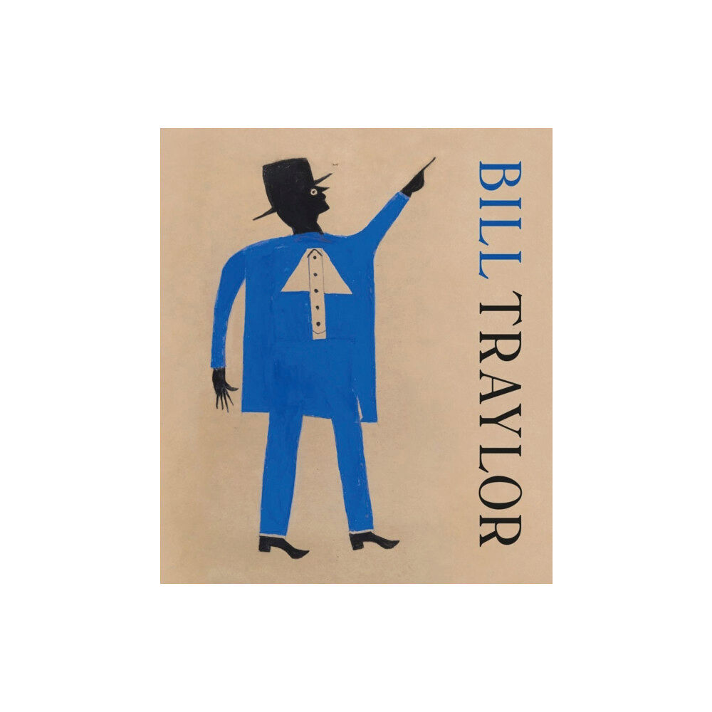 Five Continents Editions Bill Traylor (inbunden, fre)