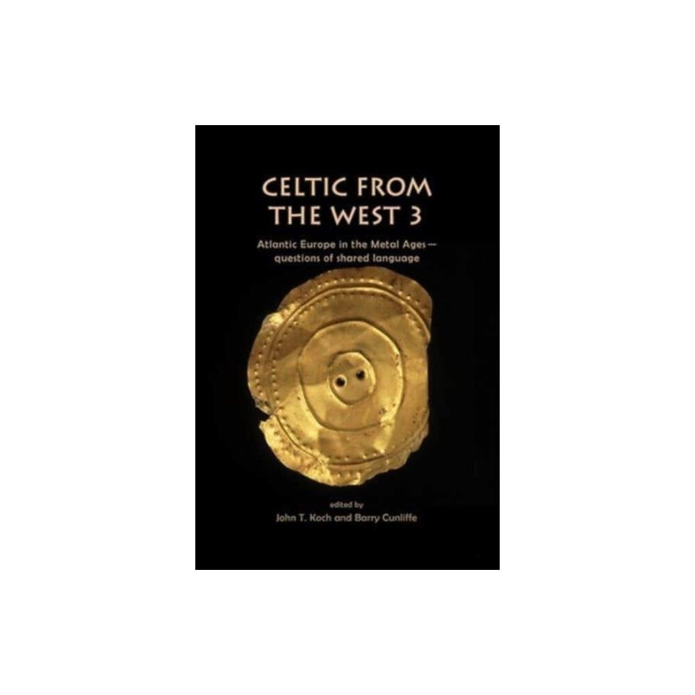 Casemate Publishers Celtic from the West 3 (häftad, eng)