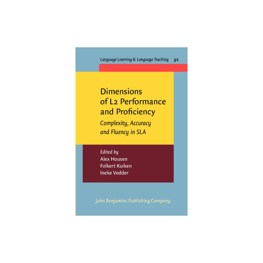 John Benjamins Publishing Co Dimensions of L2 Performance and Proficiency (häftad, eng)
