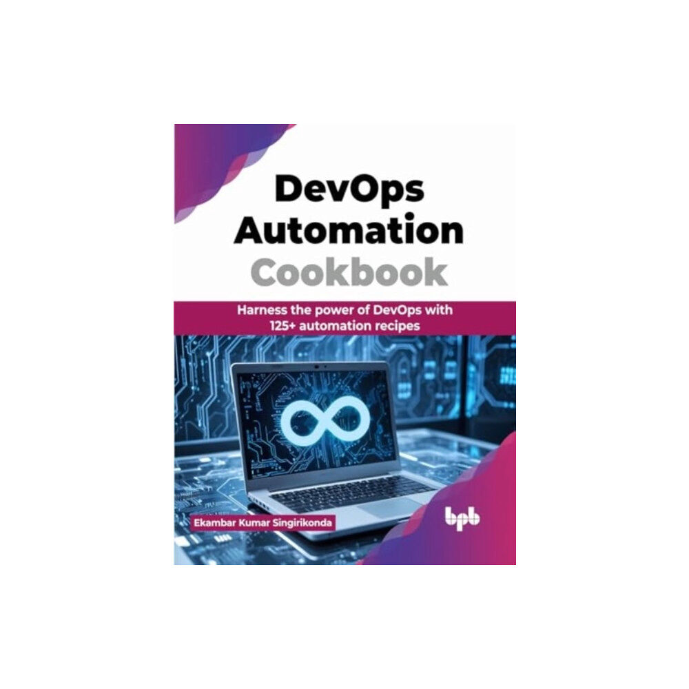 BPB Publications DevOps Automation Cookbook (häftad, eng)
