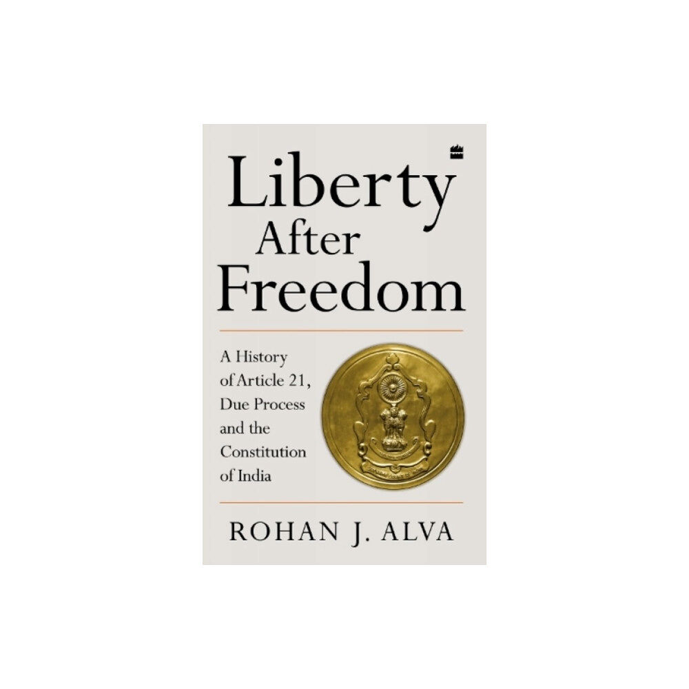 HarperCollins Publishers India Liberty After Freedom (häftad, eng)