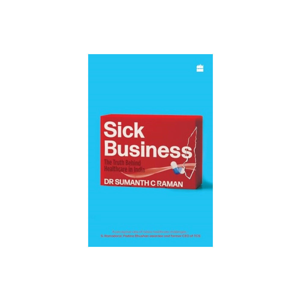 HarperCollins Publishers India Sick Business (häftad, eng)