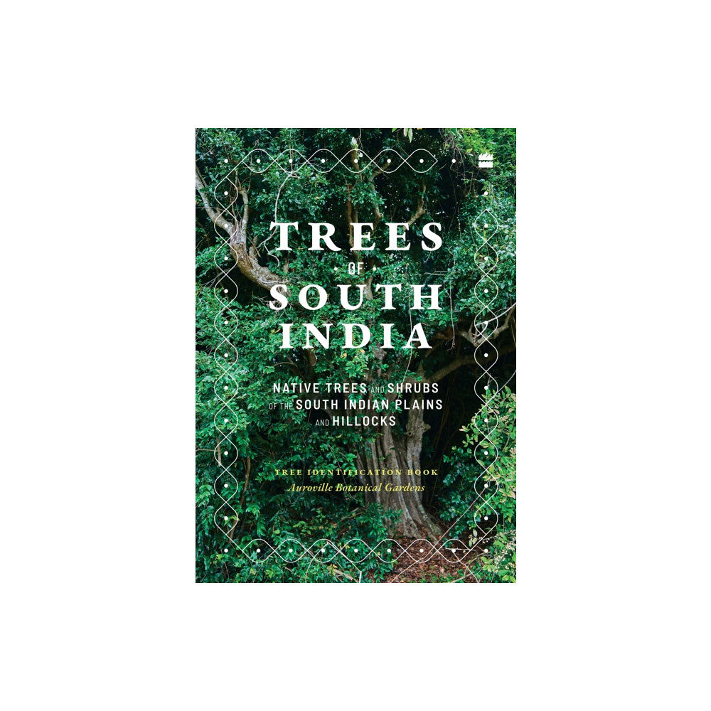 HarperCollins Publishers India Trees of South India (häftad, eng)