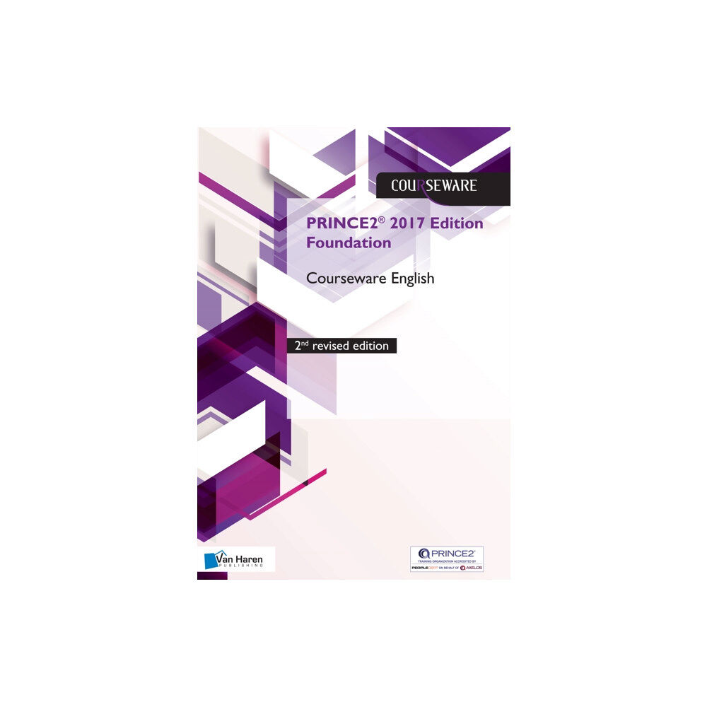 Van Haren Pub Prince2 2017 Edition Foundation Courseware English (häftad, eng)