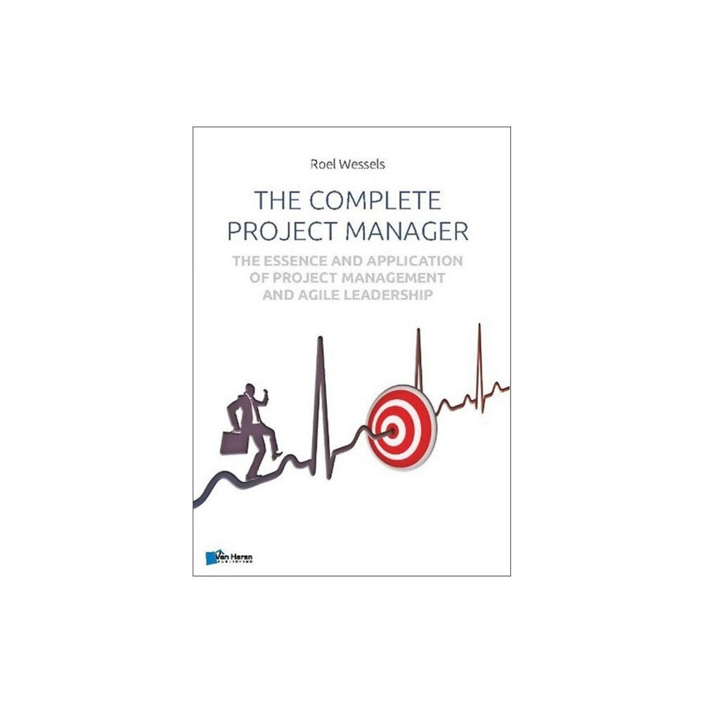 Van Haren Pub The Complete Project Manager (inbunden, eng)
