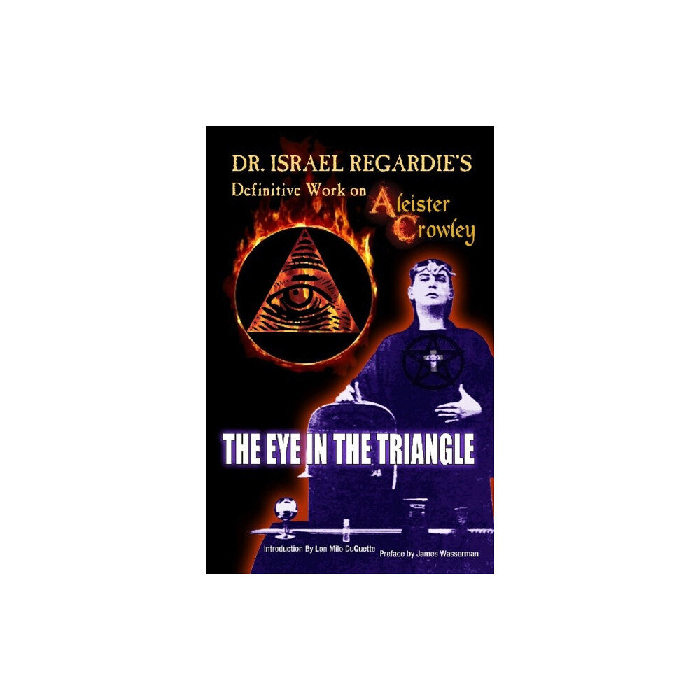 New Falcon Publications,U.S. Dr Israel Regardie's Definitive Work on Aleister Crowley (häftad, eng)