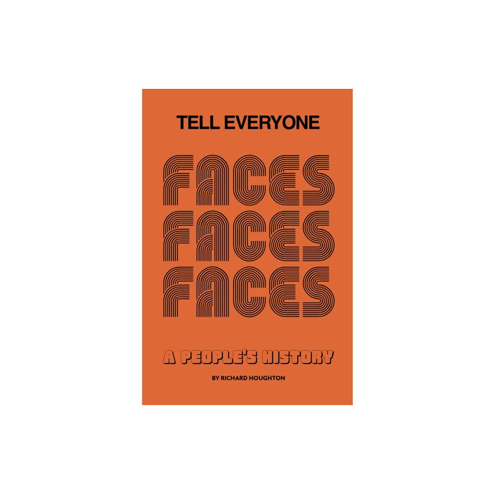 Spenwood Books Tell Everyone (inbunden, eng)