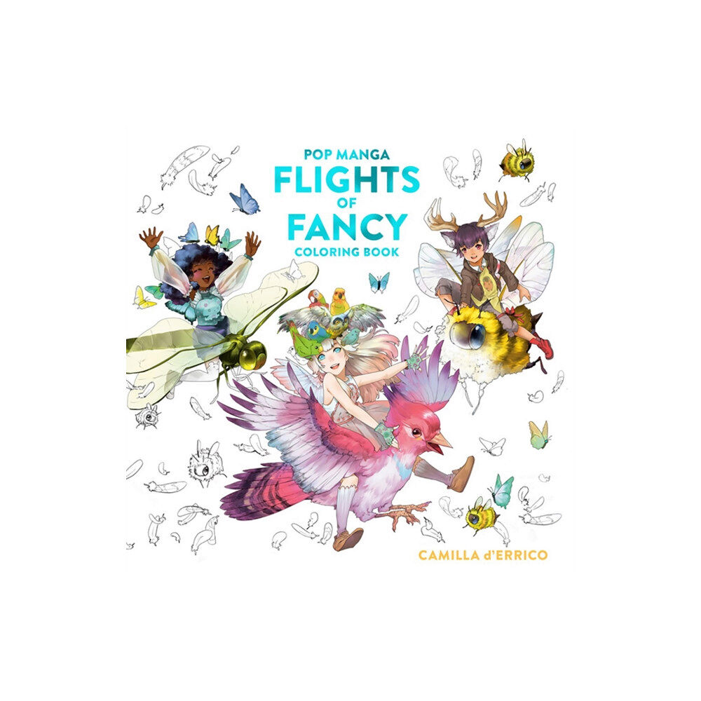 Potter/Ten Speed/Harmony/Rodale Pop Manga Flights of Fancy Coloring Book (häftad, eng)