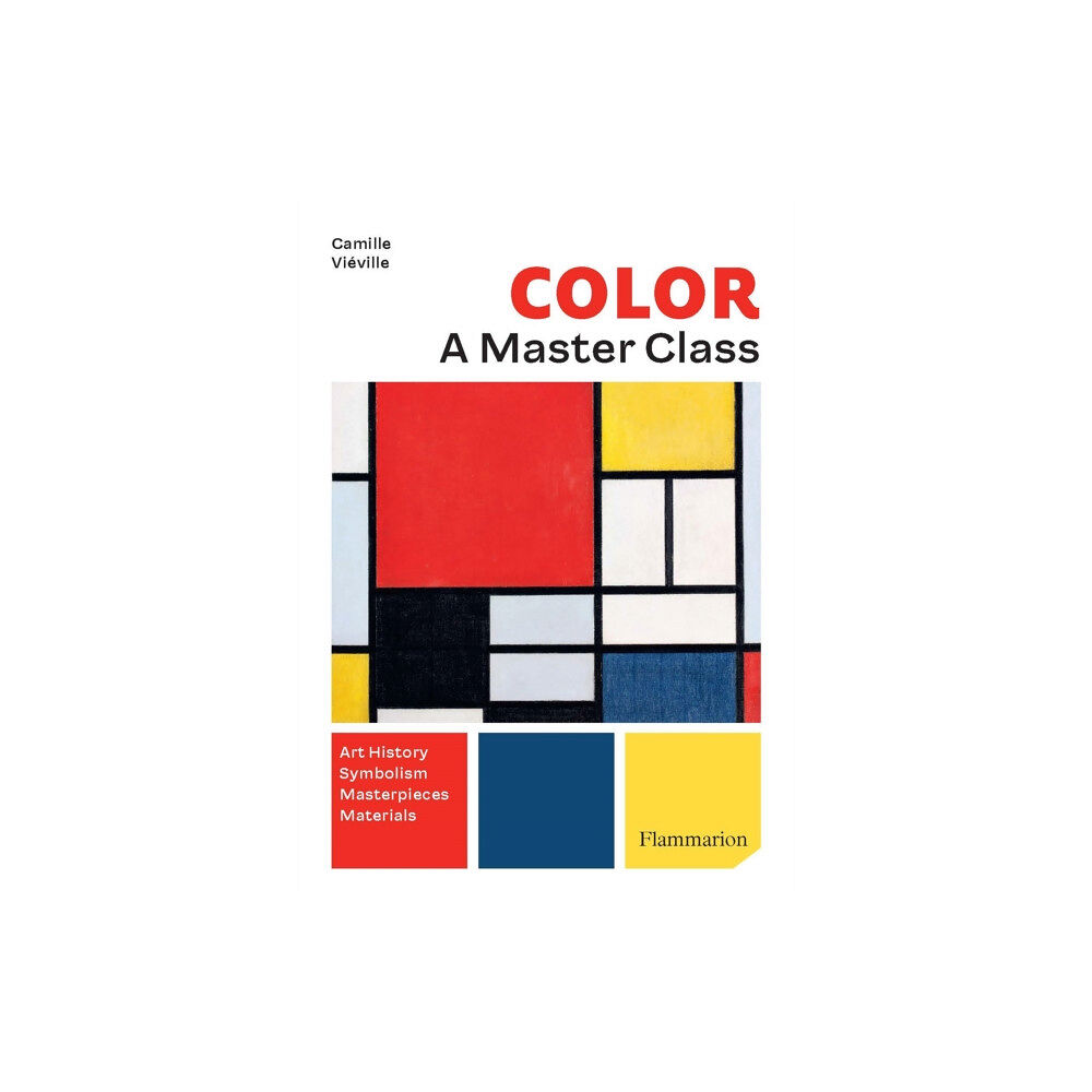Editions Flammarion Colour: A Masterclass (häftad, eng)