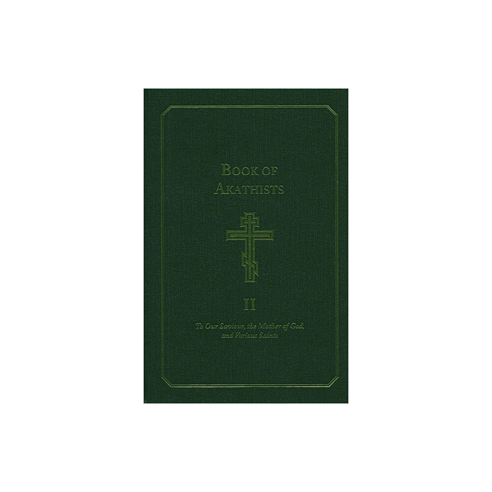 Holy Trinity Monastery Book of Akathists Volume I (inbunden, eng)