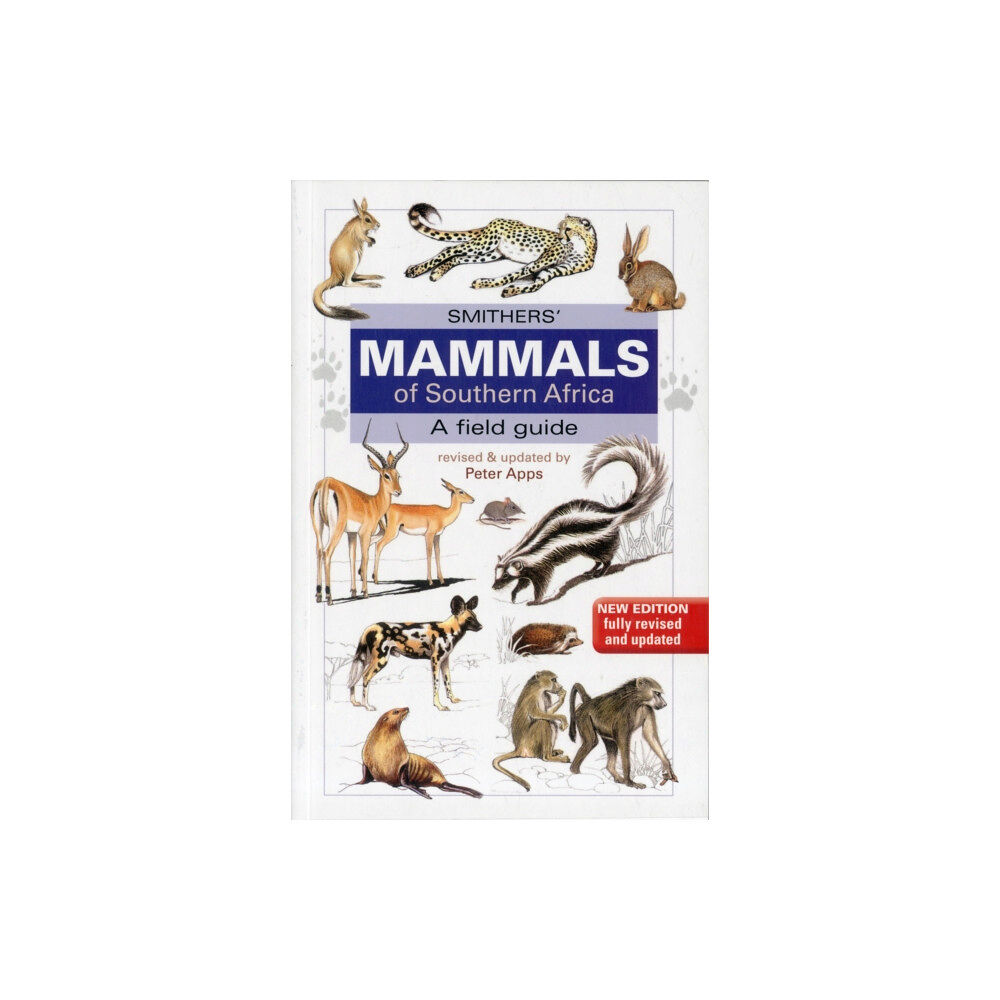 Penguin Random House South Africa Smithers Mammals of Southern Africa (häftad, eng)