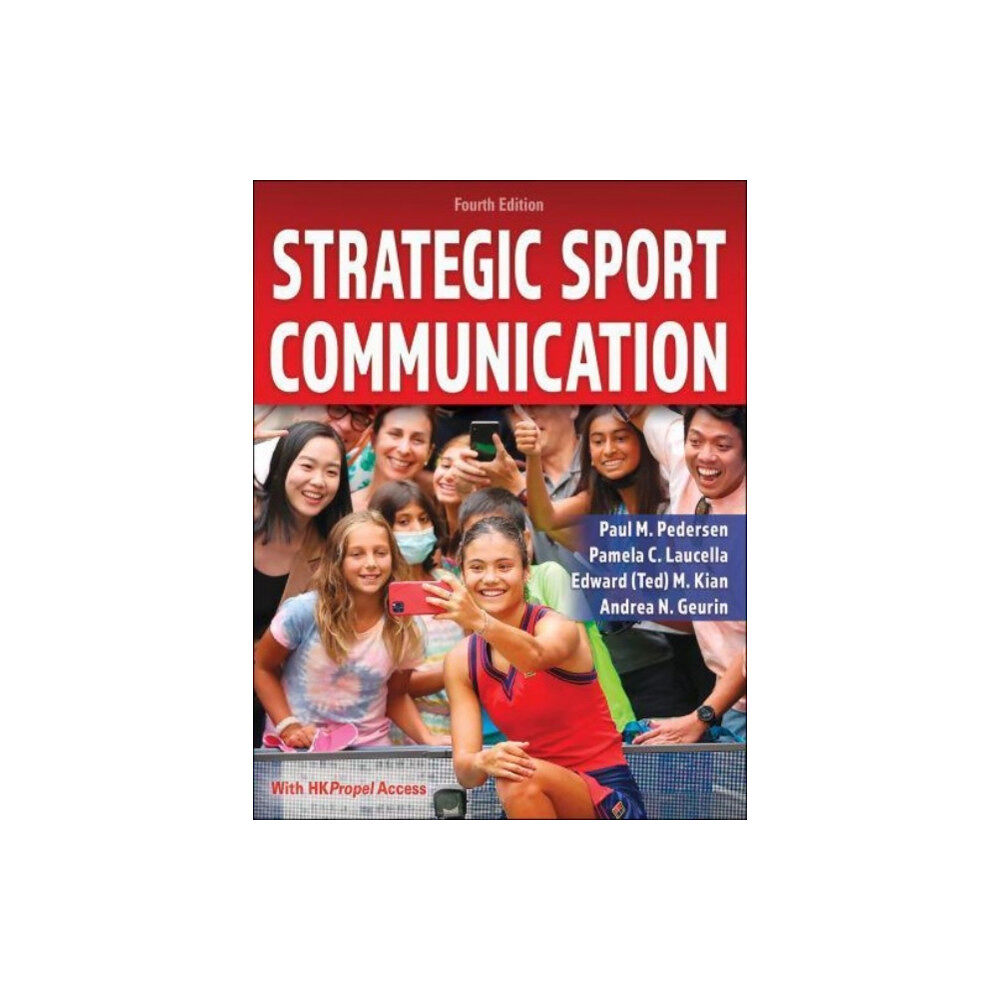 Human Kinetics Publishers Strategic Sport Communication (häftad, eng)